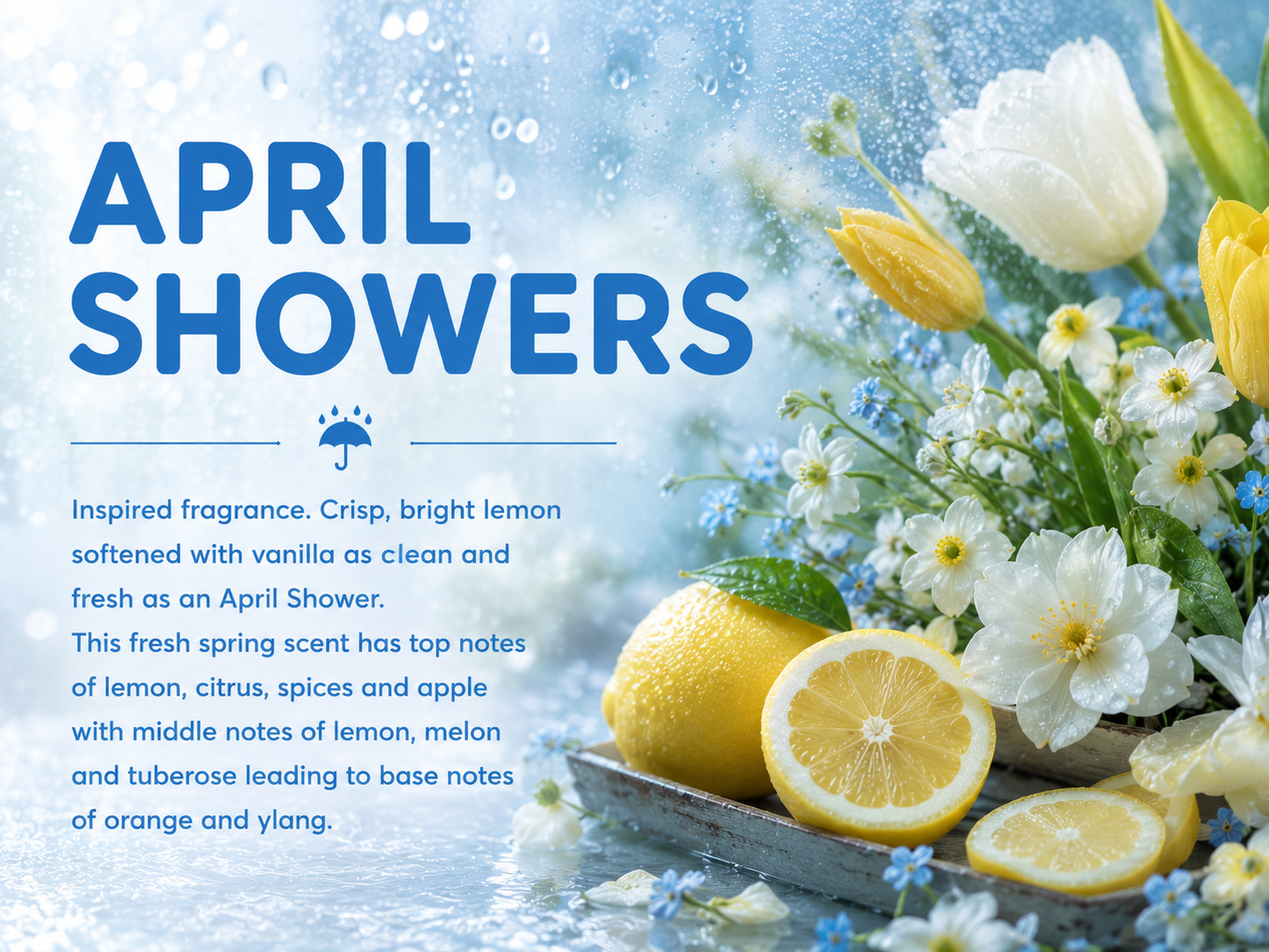 APRIL SHOWERS