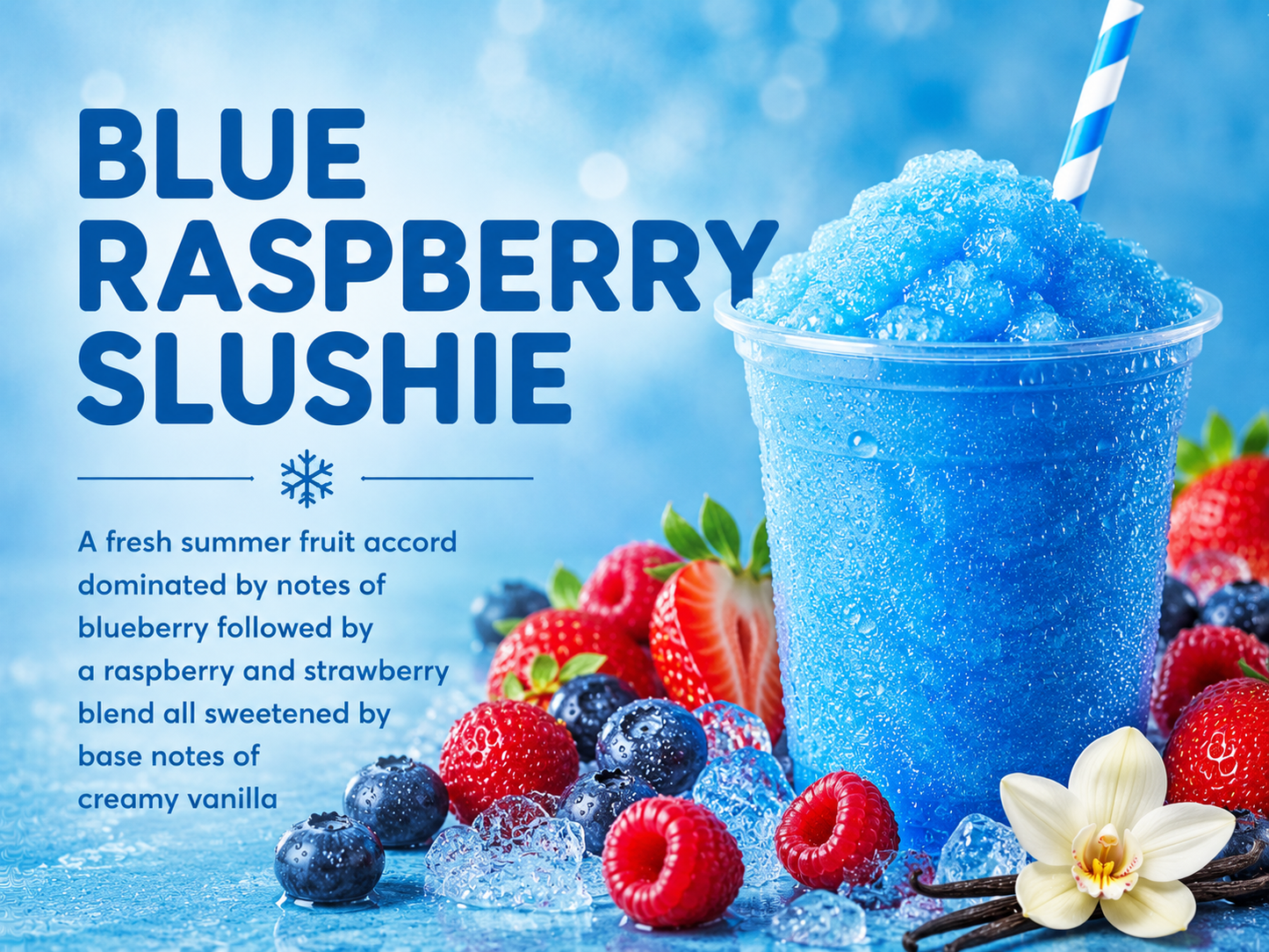 BLUE RASPBERRY SLUSHIE